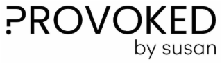 PROVOKED BY SUSAN logo