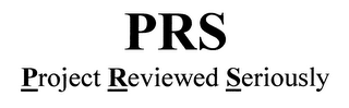 PRS PROJECT REVIEWED SERIOUSLY logo