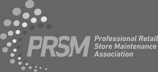 PRSM PROFESSIONAL RETAIL STORE MAINTENANCE ASSOCIATION logo