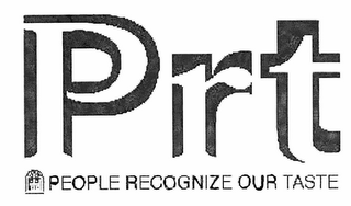 PRT PEOPLE RECOGNIZE OUR TASTE logo