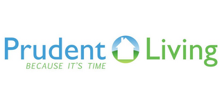 PRUDENT LIVING BECAUSE IT'S TIME logo