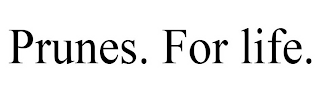 PRUNES. FOR LIFE. logo