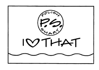 P.S. I LOVE THAT POLISH SMART logo
