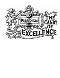 P&S PAGE & SHAW EST. 1908 THE CANDY OF EXCELLENCE logo