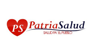 PS PATRIA SALUD SALUD PA' EL PUEBLO logo
