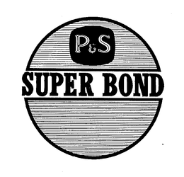 P&S SUPER BOND logo