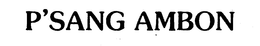 P'SANG AMBON logo
