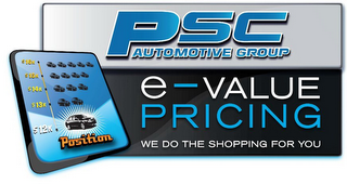 PSC AUTOMOTIVE GROUP E-VALUE PRICING WE DO THE SHOPPING FOR YOU POSITION $16K $15K $14K $13K $12K logo