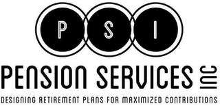 PSI PENSION SERVICES INC DESIGNING RETIREMENT PLANS FOR MAXIMIZED CONTRIBUTION logo