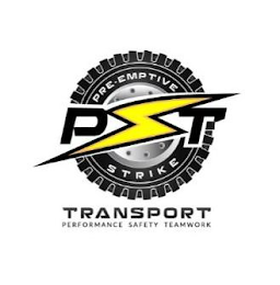 PST PRE-EMPTIVE STRIKE TRANSPORT PERFORMANCE SAFETY TEAMWORK logo