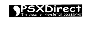 PSXDIRECT THE PLACE FOR PAYSTATION ACCESSORIES logo