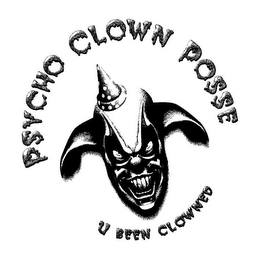 PSYCHO CLOWN POSSE U BEEN CLOWNED logo