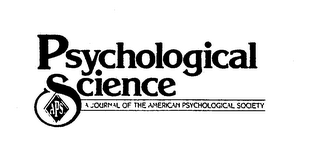 PSYCHOLOGICAL SCIENCE APS A JOURNAL OF THE AMERICAN PSYCHOLOGICAL SOCIETY logo