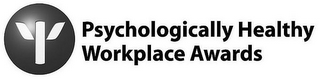 PSYCHOLOGICALLY HEALTHY WORKPLACE AWARDS logo