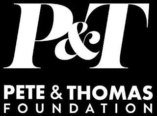 P&T PETE & THOMAS FOUNDATION logo