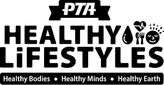 PTA HEALTHY LIFESTYLES HEALTHY BODIES · HEALTHY MINDS · HEALTHY EARTH logo