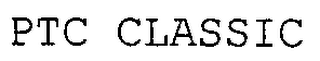 PTC CLASSIC logo