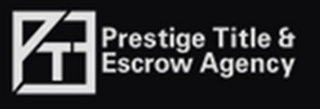 PTE PRESTIGE TITLE & ESCROW AGENCY logo