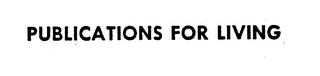 PUBLICATIONS FOR LIVING logo