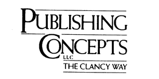 PUBLISHING CONCEPTS LLC THE CLANCY WAY logo
