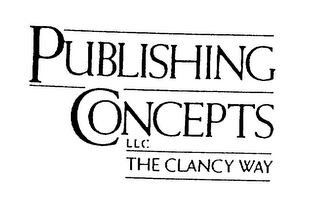 PUBLISHING CONCEPTS LLC THE CLANCY WAY logo