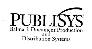 PUBLISYS BALMAR'S DOCUMENT PRODUCTION AND DISTRIBUTION SYSTEMS logo