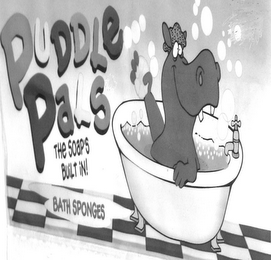 PUDDLE PALS BATH SPONGES NEVER BUY SOAP AGAIN! THE SOAP'S BUILT IN! logo