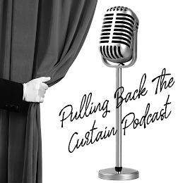 PULLING BACK THE CURTAIN PODCAST logo