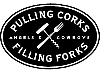 PULLING CORKS ANGELS & COWBOYS FILLING FORKS logo