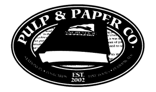 PULP & PAPER CO. STATIONARY POSTCARDS FINE BOOKS PERIODICALS EST. 2002 SNOWSHOE MOUNTAIN