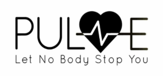 PULZE LET NO BODY STOP YOU logo