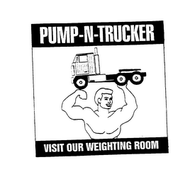 PUMP-N-TRUCKER VISIT OUR WEIGHTING ROOM logo