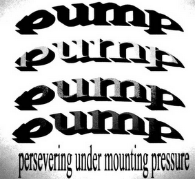 PUMP PERSERVERING UNDER MOUNTING PRESSURE logo