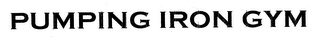 PUMPING IRON GYM logo