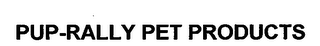 PUP-RALLY PET PRODUCTS logo