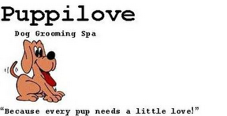 PUPPILOVE DOG GROOMING SPA "BECAUSE EVERY PUP NEEDS A LITTLE LOVE !" logo