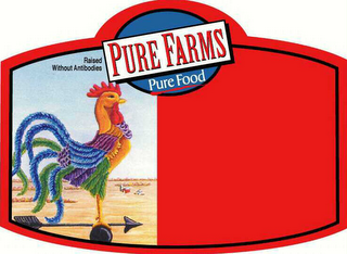 PURE FARMS PURE FOOD RAISE WITHOUT ANTIBODIES logo