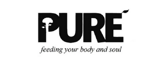 PURE FEEDING YOUR BODY AND SOUL logo
