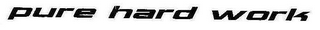 PURE HARD WORK logo