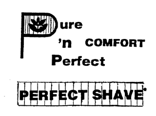 PURE 'N PERFECT COMFORT PERFECT SHAVE logo