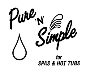 PURE 'N' SIMPLE FOR SPAS & HOT TUBS logo