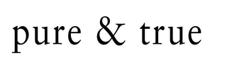 PURE & TRUE logo