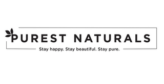 PUREST NATURALS STAY HAPPY. STAY BEAUTIFUL. STAY PURE. logo