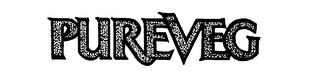 PUREVEG