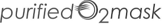 PURIFIED O2 MASK logo