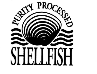 PURITY PROCESSED SHELLFISH