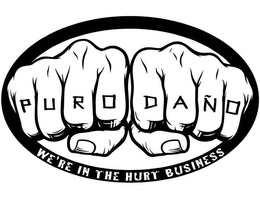 PURO DANO WE'RE IN THE HURT BUSINESS logo