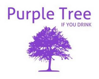 PURPLE TREE IF YOU DRINK logo