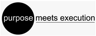 PURPOSE MEETS EXECUTION logo