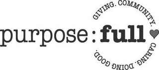 PURPOSE:FULL GIVING. COMMUNITY. CARING.DOING GOOD. logo